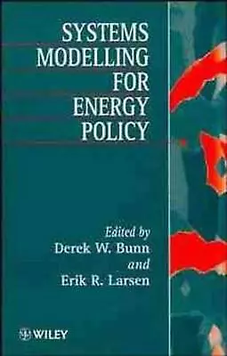 Systems Modelling For Energy Policy By Derek W. Bunn (English) Hardcover Book • $343.35