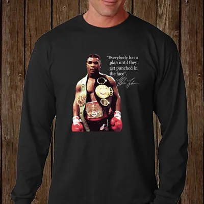 Iron Mike Tyson Quotes Long Sleeve Black T-Shirt Size S-2XL • $22.99