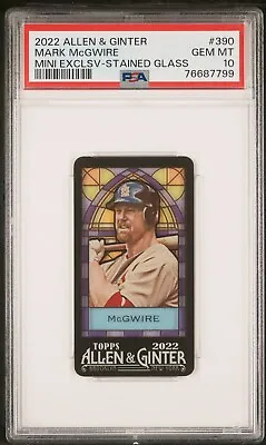 2022 Allen & Ginter #390 Mark McGwire Stained Glass Mini Exclusive /25 PSA 10 • $225