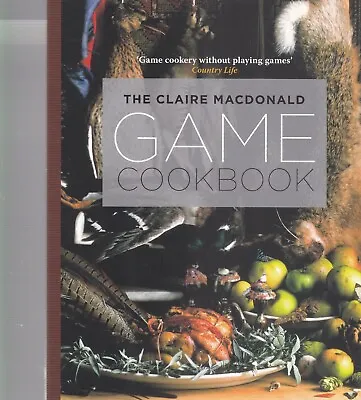 Game Cookbook By Claire MacDonald Paperback • £7.99