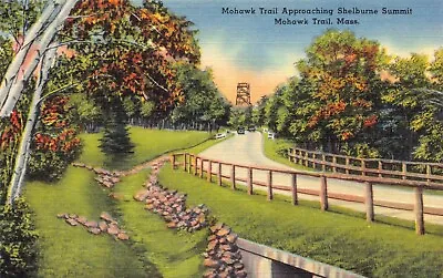 $9.59 • Buy Approaching Shelburns Summit  MOHAWK TRAIL MASS POSTMARK NA Postcard 