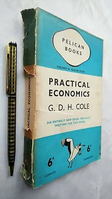 G D H Cole Practical Economics Sb 1st/3 1937 Penguin A 6 In Jacket Very Rare • £13.95
