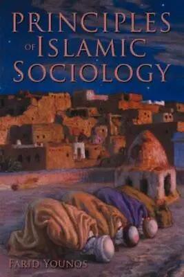 Principles Of Islamic Sociology • $22.92