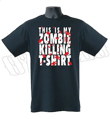 This Is My Zombie Killing T-Shirt Halloween Undead Funny Mens T-Shirt S-XXL • £12.09