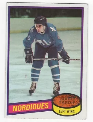 1980-81 Topps Hockey Card #256 Marc Tardif - Quebec Nordiques • $1.99