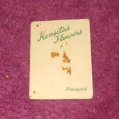 Marigold Silk Cigarette Card Kensitas Flowers • £5