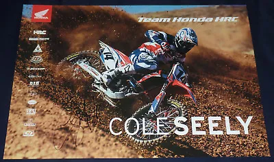 Cole Seely Signed Auto'd 13x19 Photo Poster Ama Supercross Honda Hrc Fly Racing • $39.99