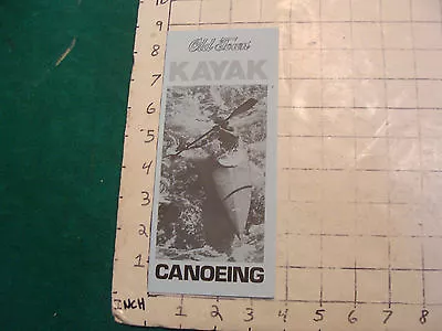 $32.71 • Buy Vintage CLEAN Brochure: OLD TOWN KAYAK CANOEING; 1974