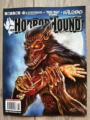 HORRORHOUND Magazine Winter 2024 No 100 EVIL DEAD RETROSPECTIVE Vestron THERRIEN • $12.99