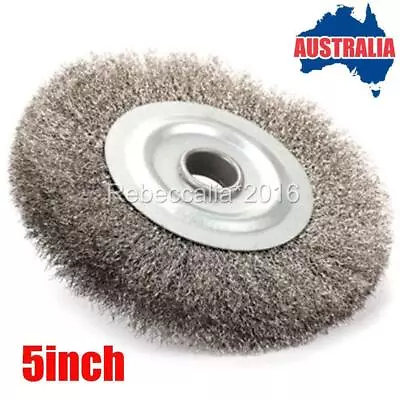 5  125mm Crimped Stainless Steel Wire Wheel Brush For Bench Grinder Rust Removal • $15.17