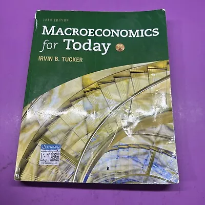 Macroeconomics For Today Tucker Irvin B. 9781337613057 • $10