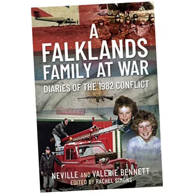 A Falklands Family At War - Neville Bennett (Hardback) - Diaries Of The 1982 ... • £22.25