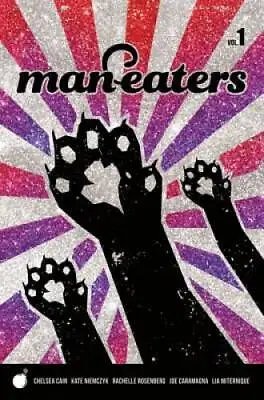 Man-Eaters Volume 1 - Paperback By Cain Chelsea - GOOD • $5.71