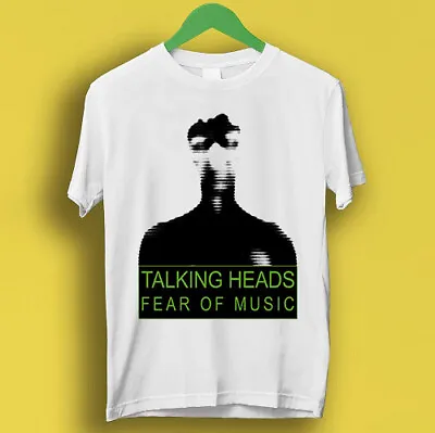 Talking Heads Fear Of Music Punk Rock Retro Cool Gift Tee T Shirt P3207 • £6.35