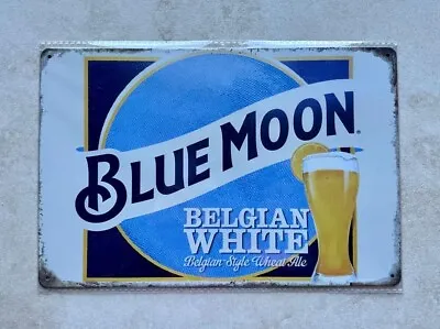 BLUE MOON BELGIAN WHITE BEER METAL SIGN MAN CAVE BAR PUB KITCHEN GARAGE 20x30cm • £5.99