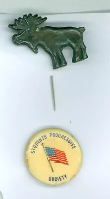 Theodore Roosevelt Bull Moose Pin & Student’s Progressive Society Pinback Button • $15.50