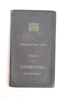 Railway Rule Book USA Chiicago Burlington Lines 1951  • £25