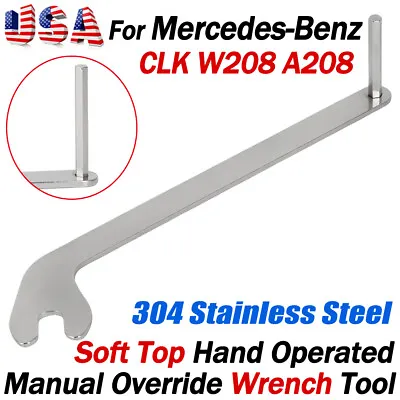 For Mercedes-Benz CLK W208 A208 Soft Top Operated Hand Wrench Tool - A2088990080 • $33.99