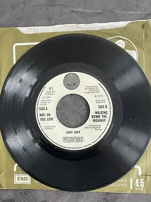 Juicy Lucy Who Do You Love UK 45 7  Single - 1970 Vertigo Swirl Label - VG • $3.72