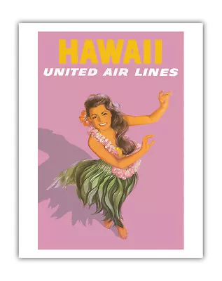 Hawaiian Hula Dancer - United Air Lines - Vintage Hawaiian Travel Poster C.1960 • $12.98