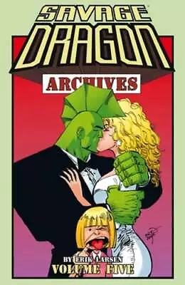 Savage Dragon Archives Volume 5 By Erik Larsen: Used • $30.82