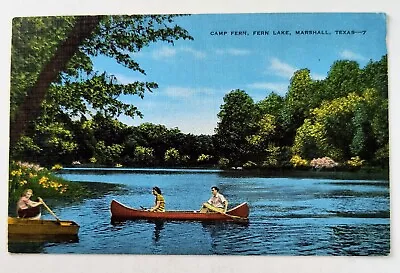 Marshall TX Texas Camp Fern - Fern Lake Canoeing Vintage Postcard L5 • $7.79