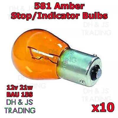 10 X 581 Amber Rear Indicator Light Bulbs Car Van For Vauxhall Corsa D (06-14) • $12.37