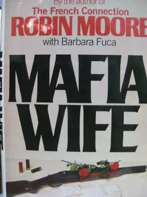 Mafia Wife Moore Robin • £6.99