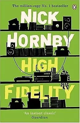 High Fidelity Hornby Nick Used; Good Book • £2.23