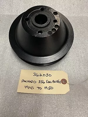 1941 To 1950 Packard 356 Engine Fan Water Pump Pulley - 362030 • $115