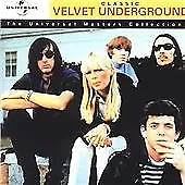 The Velvet Underground : Classic Velvet Underground: The Universal Masters • £3.23