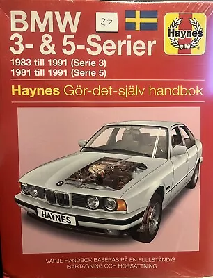 SWEDISH BMW 3 & 5 Series ( 1981 - 1991 ) Repair Manual By Haynes Publishing. 27 • £14.99
