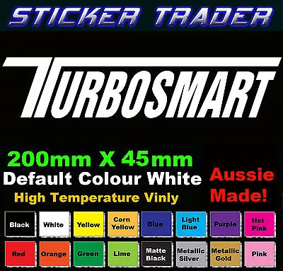 Turbosmart Sticker 200mm X 45mm High Temp Vinyl Racing Car JDM Bomb Drift  • $6.99