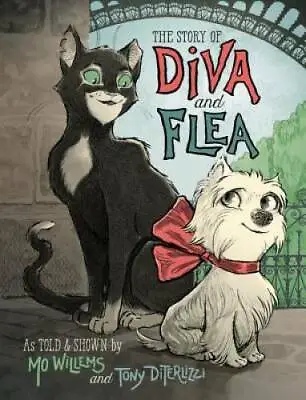 The Story Of Diva And Flea - Hardcover By Willems Mo - GOOD • $3.78