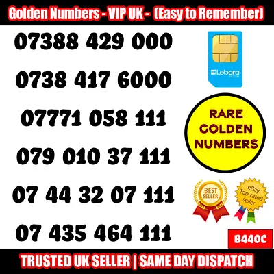 Golden Number VIP UK SIM Cards - Easy To Remember Mobile Numbers LOT - B440C • £18.95
