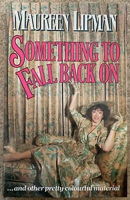 £10 • Buy ***signed***something To Fall Back On By Maureen Lipman (robson Books, 1987)
