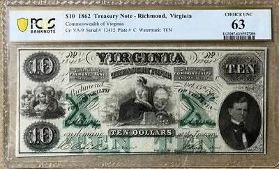 VIRGINIA Treasury Note - $10 - Ten Dollars -1862 - Cr. VA-9 - PCGS Choice UNC 63 • $225
