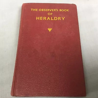 The Observer's Book Of Heraldry By Charles MacKinnon Hardback 1966 First Edition • £5.99