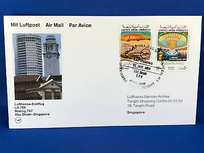 UNITED ARAB EMIRATES FIRST FLIGHT COVER 1989 LUFTHANSA To SINGAPORE  (A9/76) • $0.99