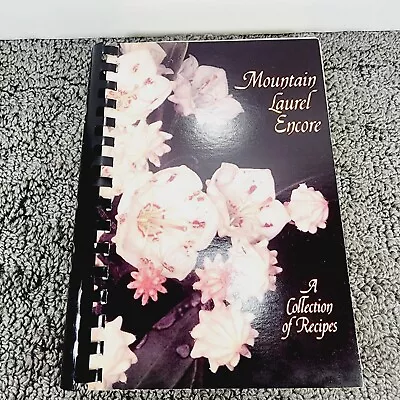 Mountain Laurel Encore A Collection Of Recipes Cookbook Bell County Kentucky • $35.91