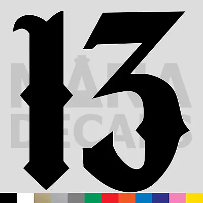 Number 13 Vinyl Die Cut Decal Sticker - Lucky Thirteen Biker Chopper Motorcycle • $2.49