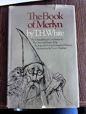 The Book Of Merlyn By T.H. White (1977 Illustrated Hardcover) • $5