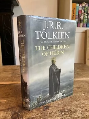 J R R Tolkien THE CHILDREN OF HURIN 2007 Hbk Dj 1st Ed 1st Print • £9.99