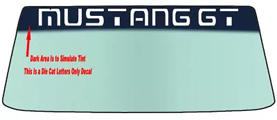 FOR A MUSTANG GT Windshield Banner Decal With Application Tool • $16.70