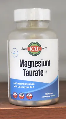 KAL Magnesium Taurate + 400 Mg 90 Tablets With Coenzyme B-6 • $18.98