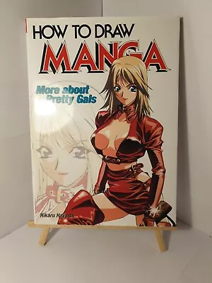 How To Draw Manga Volume 31: More About Pretty Gals (How To Draw Manga (G - GOOD • £10