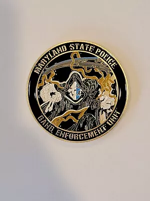 Maryland State Police Gang Enforcment Challenge Coin  LIMITED NEW RELEASE  • $21.50