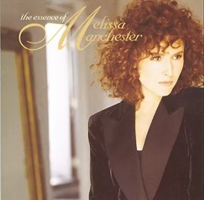 The Essence Of Melissa Manchester By Melissa Manchester (CD May-1997 Arista) • $2.25