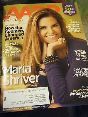 AARP Magazine - Maria Shriver Cover - December 2013/January 2014 • $6.31