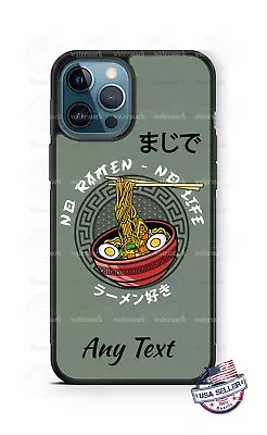 No Ramen No Life Ramen Noodle Cup Phone Case For IPhone 14 Samsung S23 Google 3 • $16.98